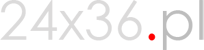 24x36 - kompetentnie - sprawnie - solidnie - strona główna